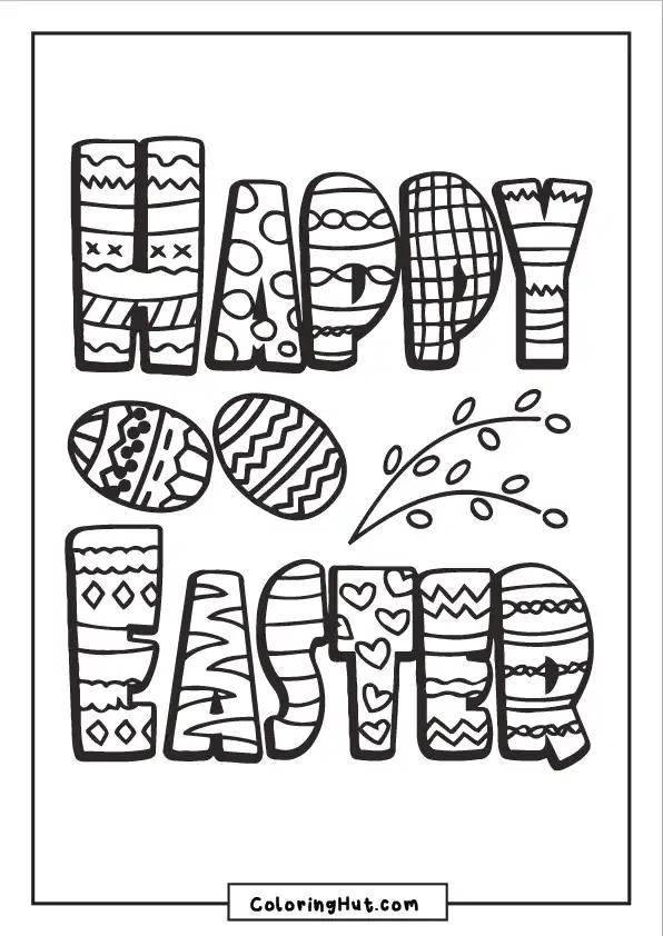 Stylized 'Happy Easter' text with patterns, Easter eggs, and leaves – printable coloring activity for kids and adults.