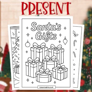 Present coloring pages featuring a stack of wrapped Christmas gifts labeled ‘Santa’s Gifts’ with ornaments and stars around them.